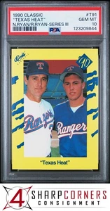 1990 CLASSIC SERIES III #T91 NOLAN RYAN RANGERS "TEXAS HEAT" PSA 10 - Picture 1 of 3