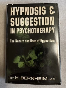 Hypnosis and Suggestion in Psychotherapy by H. Bernheim, Hardcover 1964 1st Edit - Imagen 1 de 4