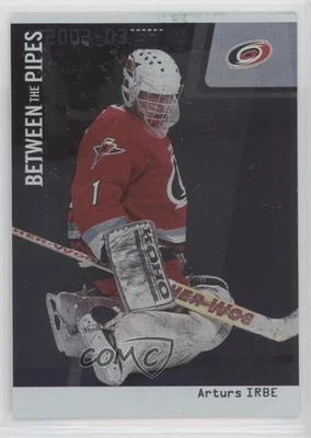 2002 ITG Be A Player Between the Pipes Silver Missing Serial Number Arturs Irbe - Image 1 of 2