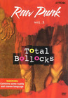 Raw Punk: Volume 3 - Total Bollocks (DVD) Various