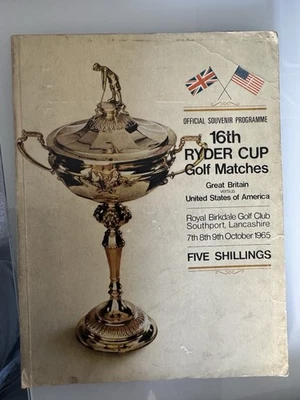 16th Ryder Cup Official Programme 1965 Royal Birkdale Golf Club - Image 1 of 4