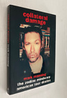 Collateral Damage By Mark Manning Zodiac Mindwarp 2002 Paperback Book Tour Diary