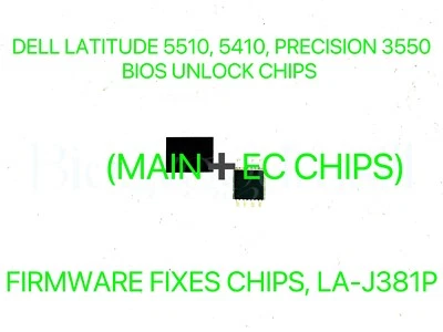 DELL LATITUDE 5510, LATITUDE 5410, PRECISION 3550,NO PASSWORD BIOS CHIP LA-J381P — 第 1/2 张图片