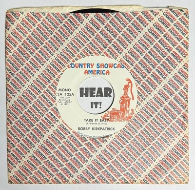 Obscure Country Rock THE EAGLES 45 BOBBY KIRKPATRICK Take It Easy SHOWCASE - Image 1 of 4