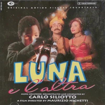 CD Carlo Siliotto ‎– Luna E L'Altra (Original Motion Picture Soundtrack) - Bild 1 von 2
