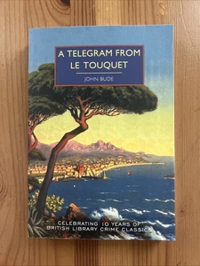 A Telegram from Le Touquet: 124 (British L... by Bude, John Paperback / softback - Picture 1 of 8