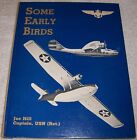Some Early Birds by Joe Hill hc Navy and Marine pilot stories WWII