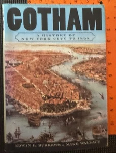 Gotham: A History of New York City to 1898 (The History of NYC Series) - Imagen 1 de 4