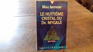 ANTICIPATION n°1900. FN.LE HUITIEME CRISTAL DU Dr.MYGALE,Max ANTHONY (R8)1992 - Imagen 1 de 3