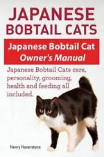 Japanese Bobtail Cats. Japanese Bobtail Cat Owners Manual. Japanese Bobtail C.