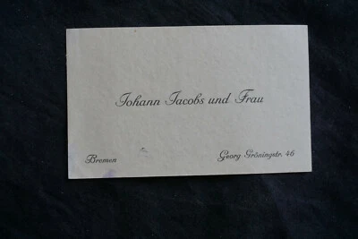 Visitenkarte Johann Jacobs Georg Gröningstr.46 ca 1920/30er Bremen - Bild 1 von 2