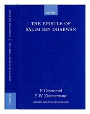 IBN DHAKWAN, SALIM The epistle of Salim Ibn Dhakwan / edited and translated by P