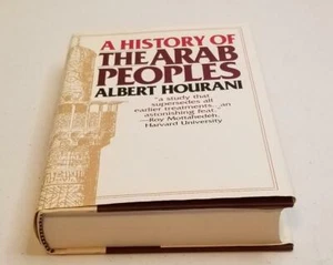 History of the Arab Peoples Hardcover Albert Hourani Hardcover W/Dust Jacket - Picture 1 of 7