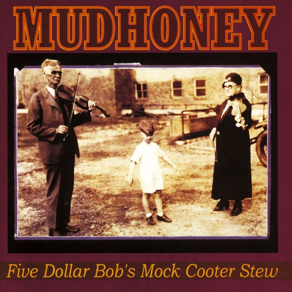 MUDHONEY - FIVE DOLLAR BOB'S MOCK COOTER STEW [EP] NEW CD Foto 1 de 1
