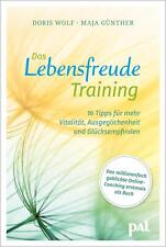 Maja Günther ~ Das Lebensfreude-Training: 16 Tipps für mehr Vi ... 9783910253070