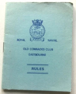 ROYAL NAVAL OLD COMRADE'S CLUB EASTBOURNE BRANCH - RULES / xv - Picture 1 of 2