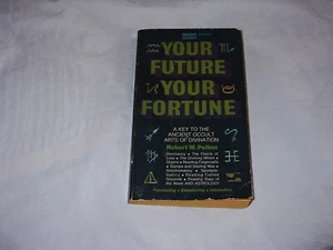 Your Future Your Fortune von Robert W. Pelton (1973 Taschenbuch) - Bild 1 von 1
