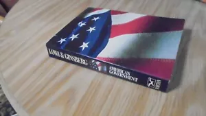 American Government : Freedom and Power by Theodore J. Lowi and Benjamin... - Picture 1 of 1