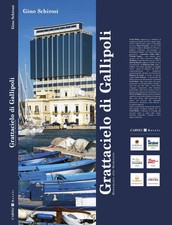 Grattacielo di GALLIPOLI Monumento alla Memoria