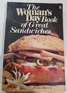 The Womans Day Book Of Great Sandwiches Cookbook First Edition 1982 Diane Harris - Bild 1 von 1