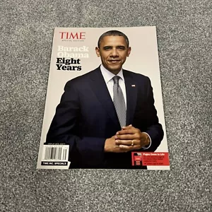 Time Magazine Obama Eight Years The White House Special Edition - Picture 1 of 5