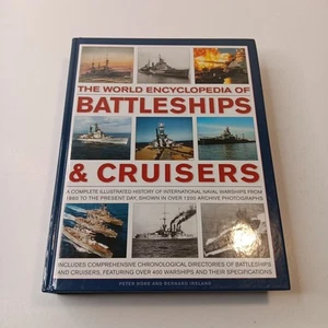 The Illustrated Encyclopedia Of Battleships & Cruiser by Peter Hore HC (2010) - Imagen 1 de 16