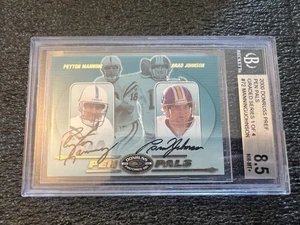 2000 Donruss Preferred QBC PP72 Peyton Manning Brad Johnson Penna Pal Auto BGS 8,5 - Foto 1 di 5