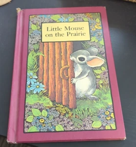 LITTLE MOUSE ON THE PRAIRIE Serendipity Hardcover Book Stephen Cosgrove 1978 - Bild 1 von 8
