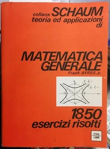(Mathematik) SCHAUMKETTE - ALLGEMEINE MATHEMATIK - 1850 GELÖSTE ÜBUNGEN - Etas - Bild 1 von 1