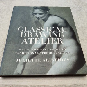 Classical Drawing Atelier A Contemporary Guide to Traditional Studio Aristides - Bild 1 von 6