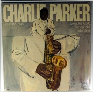 CHARLIE PARKER-BIRD WITH STRINGS-COLUMBIA 34832, MONO 1951-2-LIVE - Picture 1 of 3