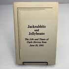 Anecdotes Of A Texan Jackrabbits And Jellybeans Clyde Harvey Ross Booklet 1985