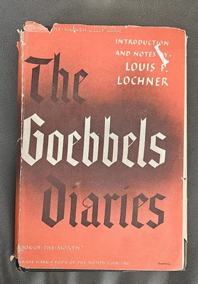 The Goebbels Diaries 1942-1943 - Louis Lochner - 1948 HCDJ 1st Edition Doubleday - Image 1 of 4