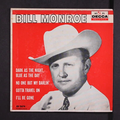 BILL MONROE: bill monroe DECCA 7" EP 45 RPM - Image 1 of 4