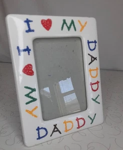 Picture Frame Ceramic I Love Daddy 3X5 Photo White & Primary Colors - Picture 1 of 2