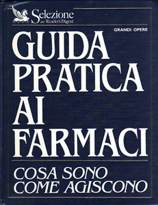 Guida pratica ai farmaci - Marchetti e AA.VV. - Milano, Selezione, 1992 - Picture 1 of 1