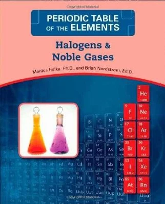 Halogens and Noble Gases - Hardcover, by Halka Monica; Nordstrom - Good - Image 1 of 2