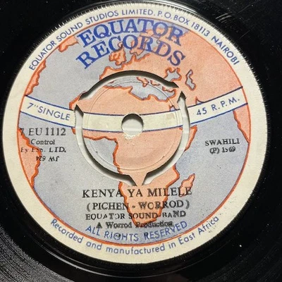 EQUATOR SOUND BAND African 45 Tom Mboya - Mtu Wa Amani b/w Kenya Ya Milele - Image 1 of 3
