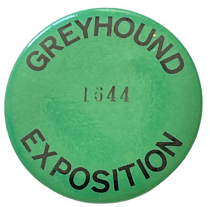 Vintage Grayhound Bus Exposition Pinback button Pin Promotional Collectible