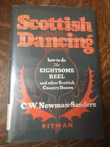 Scottish Dancing by C.W Newman-Sanders Hardback DJ c) 1952, 1963 printing EX LIB - Bild 1 von 11