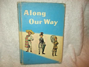 Vintage~Along Our Way~J.A.Rickard~Clyde Inez Martin~1958~Hardcover~Texas History - Picture 1 of 12