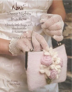 Noni Knitting Pattern 135 Three Nights in a Row - 3 Bags, Stephanotis & Rosettes - Picture 1 of 4