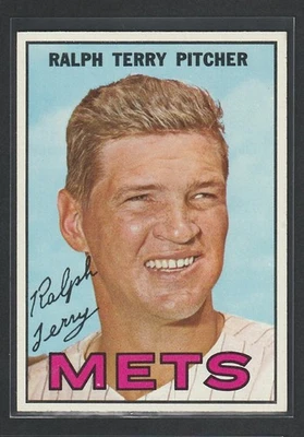 1967 Topps #59 Ralph Terry New York Mets — EX-EXMINT - Image 1 of 2