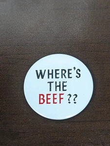 VINTAGE 2 1/4" 1980'S WHERE'S THE BEEF WENDY'S PROMO BUTTON - Picture 1 of 2