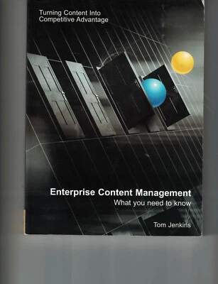 Enterprise Content Management - Tom Jenkins (SC,2004,1st Ed, Limited Ed) - Image 1 of 2