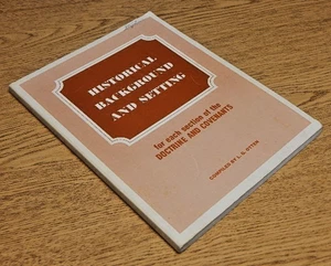 Historical Background & Setting for each section of the D & C/ Otten - Picture 1 of 1