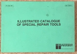PEUGEOT SPECIAL REPAIR TOOLS Illustrated Catalogue JULY 1991 #TT OS 04 - Picture 1 of 7
