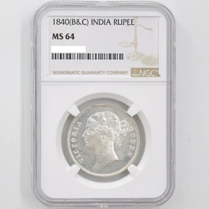 1840 (B&C) British India Queen Victoria 1 Rupee 11.66Grams Silver Coin NGC MS 64 - Picture 1 of 4