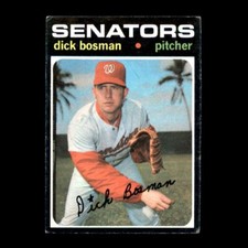 Dick Bosman 1971 Topps Washington Senators #60 Set Filler!