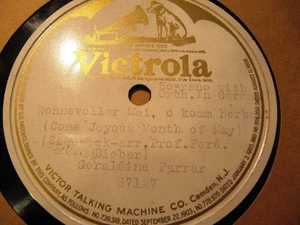 1912 GERALDINE FARRAR Soprano Custom Pressing WONNEVOLLER MAI Victor 87127 _ - Foto 1 di 1